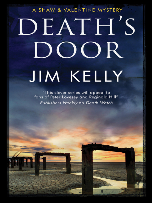 Title details for Death's Door by Jim Kelly - Wait list
